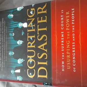 Courting disaster book end of democracy
